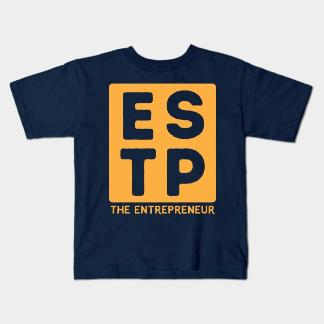 ESTP Kids T-Shirt by Teeworthy Designs